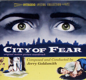 City of Fear (Original Motion Picture Soundtrack) [Import]