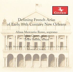 French Arias of Early 19th Century New Orleans