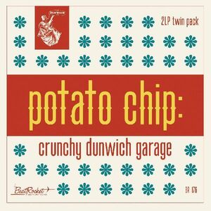 Potato Chip: Crunchy Dunwich Garage (Various Artists)