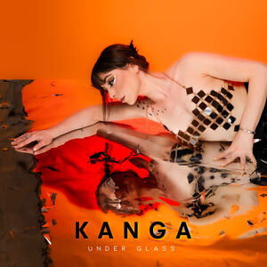 Under Glass , Kanga