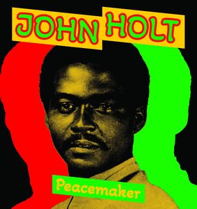 Peace Maker , John Holt