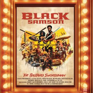 Black Samson, The Bastard Swordsman: Wu-Tang, The Saga Continues   Collection [Explicit Content]