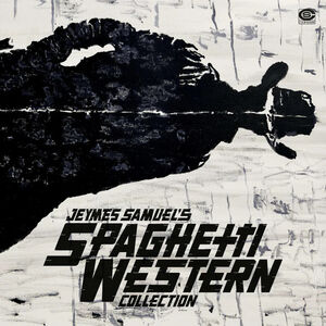 Jeymes Samuel's Spaghetti Western Collection (Original Soundtrack) , Jeymes Samuel
