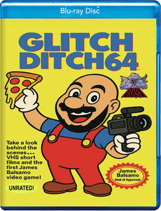 Glitch Ditch 64 , James Balsamo