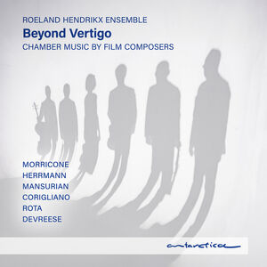 Beyond Vertigo , Roeland Hendrikx Ensemble