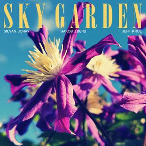 Sky Garden , Silvan Joray