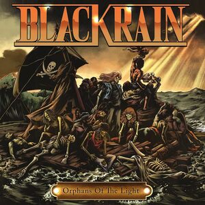 Orphans Of The Light [Import] , Blackrain