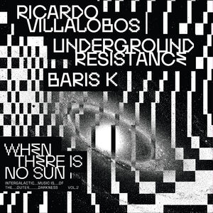 When There Is No Sun Vol. 2 , Various Artists