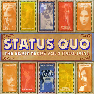 Early Years Vol 2 1970-1972 [Import] , Status Quo
