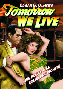 Tomorrow We Live , Ricardo Cortez