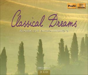 Classical Dreams / Various , Various Artists