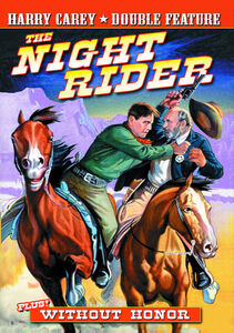 Double Feature: Night Rider / Without Honor , Harry Carey