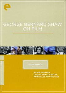 George Bernard Shaw on Film (Criterion Collection: Eclipse Series 20)