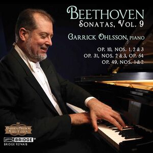 Garrick Ohlsson: Complete Beethoven Sonatas 9 , Ludwig van Beethoven