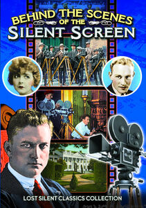 Behind the Scenes of the Silent Screen , James Kirkwood