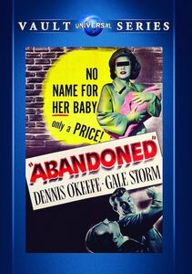 Abandoned , Dennis O'Keefe