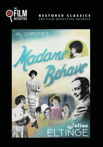 Madame Behave , Lionel Belmore