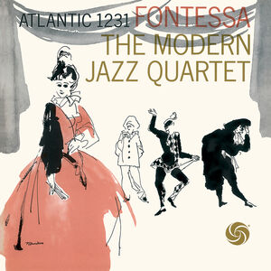 Fontessa , The Modern Jazz Quartet