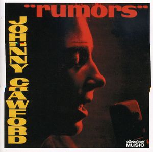 Rumors , Johnny Crawford