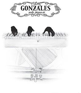 Solo Piano III , Chilly Gonzales