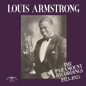 Paramount Recordings 1923-1925 , Louis Armstrong