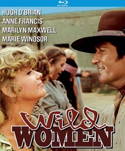 Wild Women , Hugh O'Brian