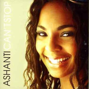 Cant Stop [Import] , Ashanti