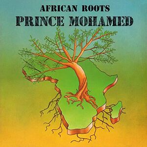 African Roots , Prince Mohamed