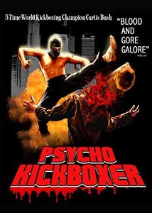 Psycho Horror Double Feature: Psycho Kickboxer/ Canvas Of Blood