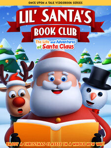 Lil' Santa'S Book Club: The Life And Adventures Of Santa Claus
