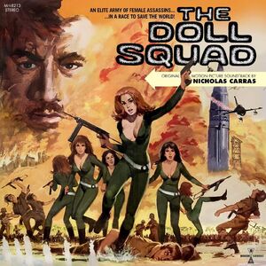 The Doll Squad (Original Motion Picture Soundtrack) , Nicholas Carras