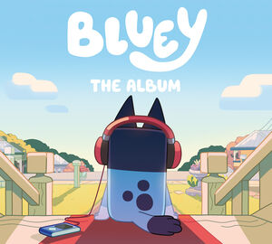 Bluey The Album [Gatefold Digisleeve With Sticker Pack] [Import]