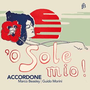 O Sole Mio , Accordone
