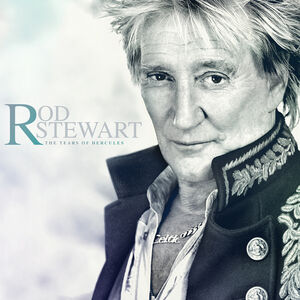 The Tears Of Hercules , Rod Stewart