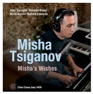 Misha's Wishes , Misha Tsiganov