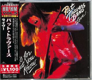 Pat Travers Band...Live! Go For What You Know (Japanese Pressing) [Import]