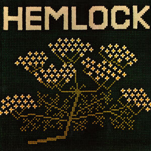 Hemlock - Expanded Edition [Import]