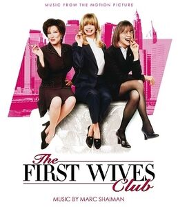 First Wives Club (Original Soundtrack) - Expanded & Remastered [Import]