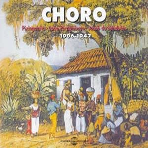 Choro 1906-1947