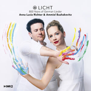 Licht 800 Years of German Lied , Anna Lucia Richter