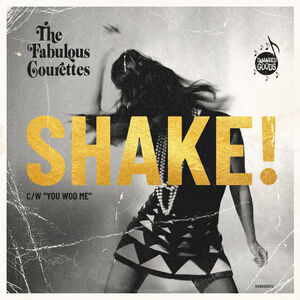 Shake , Courettes