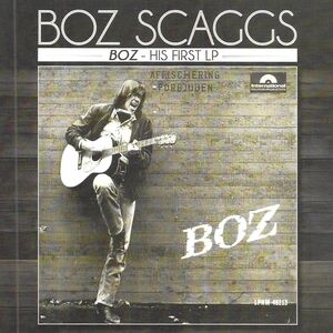Boz , Boz Scaggs