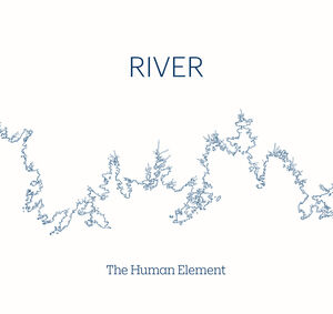 River , Human Element