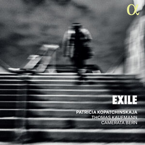 Exile , Patricia Kopatchinskaja