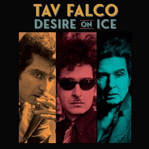 Desire on Ice , Tav Falco