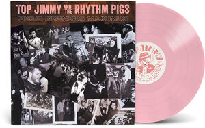 Pigus Drunkus Maximus - Pink , Top Jimmy & the Rhythm Pigs