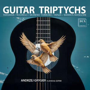 Guitar Triptychs , Andrzej Grygier