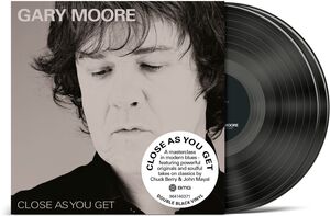 Close As You Get , Gary Moore