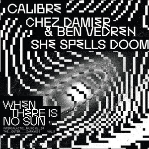 When There Is No Sun Vol. 3 , Various Artists