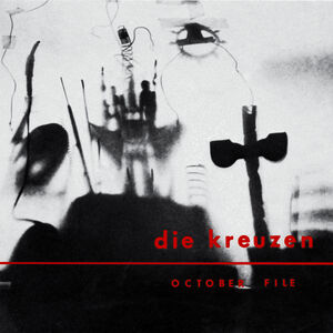 October File - Blue , Die Kreuzen